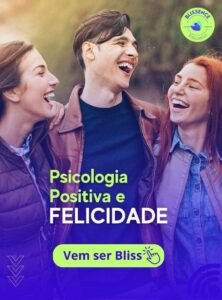 Teste de Psicologia Positiva & Felicidade