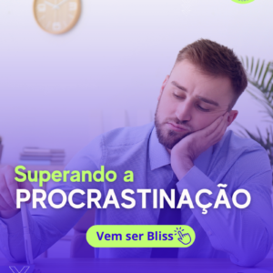 Curso Superando a Procrastinação