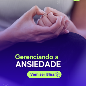 Curso Gerenciando a Ansiedade