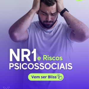 Curso NR1 - Riscos Psicossociais